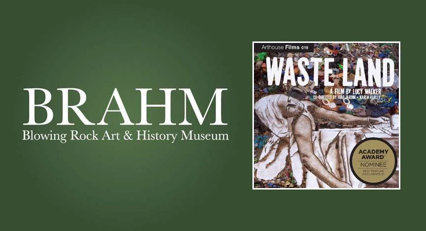 Movies at the Blowing Rock Museum: Wasteland image